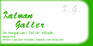 kalman galler business card